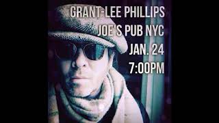 01 Tennessee Rain - Grant-Lee Phillips Live @ Joe's Pub New York, NY - 2014-01-24 [Audio only]