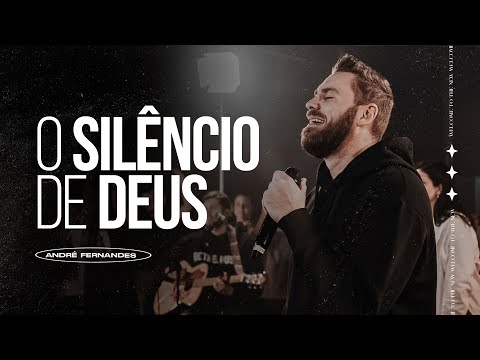 O SILÊNCIO DE DEUS | ANDRÉ FERNANDES | LAGOINHA MIAMI