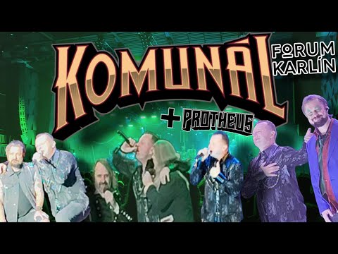 Protheus a Komunál - Praha - Forum Karlín 2024 Komunál + křest CD, Protheus