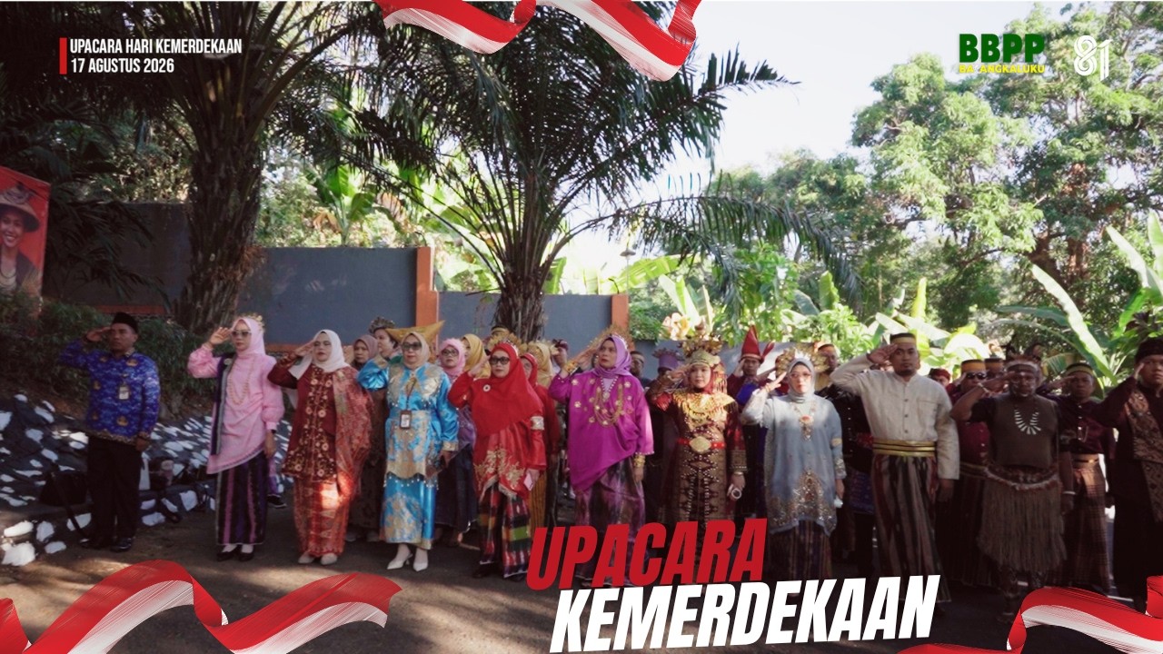 SEMANGAT KEMERDEKAAN, MENGABDI UNTUK NEGERI: UPACARA HUT KE-81 RI DI BBPP BATANGKALUKU