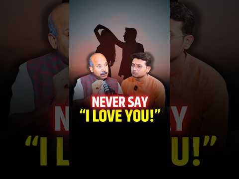 Never say I Love You! #sanskrit #ancientindia #hindu