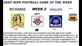 Coach Big Pete's Final Thoughts Before Phillips vs Richards Deep Dish Football Game of the Week.