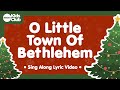 O Little Town Of Bethlehem 🎄 Christmas Carols & Songs for #kids #choirs #schools and #families