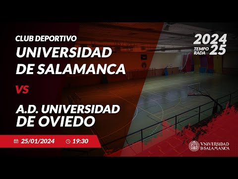 🏀 CD UNIVERSIDAD DE SALAMANCA -  A.D. UNIVERSIDAD DE OVIEDO | 18º Jornada 2024/25