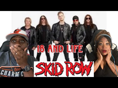WOW THIS IS REAL!!!  SKID ROW - 18 AND LIFE (REACTION)