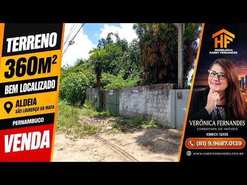 Terreno de 360m² bem localizada Aldeia, São Lourenço da Mata - Pernambuco. VENDA.
