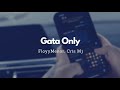 FloyyMenor, Cris Mj - Gata Only (Lyric Video)