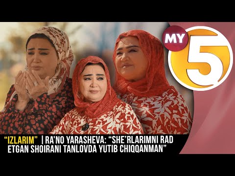 Ra’no Yarasheva: “She’rlarimni rad etgan shoirani tanlovda yutib chiqqanman” | IZLARIM