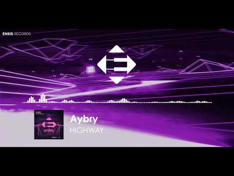 Aybry - Highway (Original Mix)