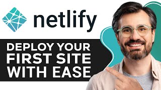 Netlify Tutorial for Beginners 2026 | Deploy Your First Site with Ease