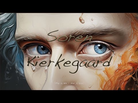 KIERKEGAARD: The Father Of Existentialism | A Philosophical Revolution