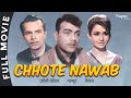 Chhote Nawab 1961 Full Movie छोटे नवाब Johnny Walker Mehmood Evergreen Hindi Movie