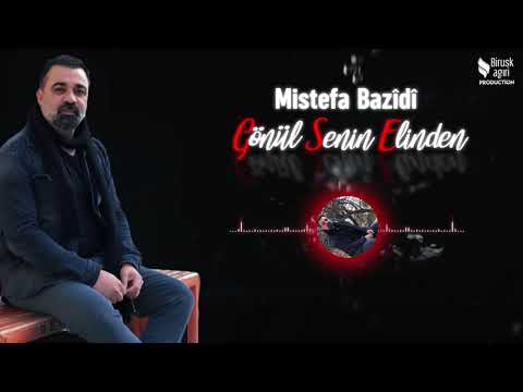 Mistefa Bazidi  Gönül senin elinden (2020)
