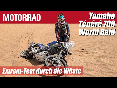Extrem-Test: Mit der Yamaha Ténéré 700 World Raid durch die Wüste
