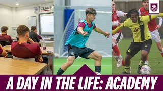 Burnley Academy: A Day in the Life | FEATURES