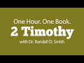 One Hour. One Book: 2 Timothy