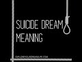 Suicide dream meaning and analysis