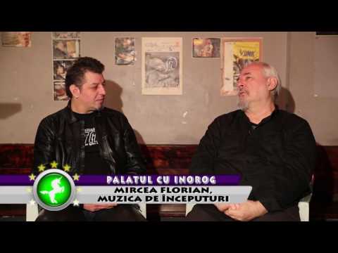 Palatul Cu Inorog - Mircea Florian, omul și muzica. Inceputul.