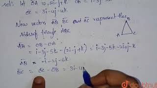 If the position vectors of the vertices of a triangle are 2i - j + k, i -  |Class 12 MATH | Doubtnut