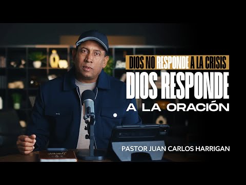 Dios responde a la Oración - Comenzando tu día con Dios | Pastor Juan Carlos Harrigan