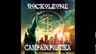 Rockoleone-Campain Politika (Full Album)