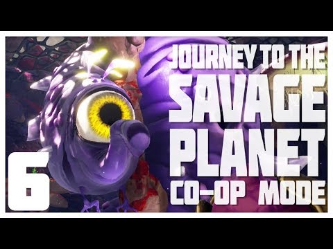 THE FLOOPSNOOT MATRIARCH! - Journey to the Savage Planet #6 (co-op mode)