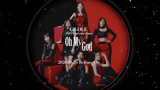 (G)I-DLE - JAPAN 2nd Mini Album「Oh my god」Audio snippet