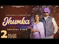 Jhumka | (Official Video) | Ekam Chanoli Ft. Sukhpreet Kaur | Punjabi Songs  2022 | Jass Records