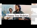Channa Tera Shukria Tanveer Anjum New Song Tanveer Anjum Baithak Program