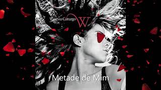 Wanessa Camargo -  Metade de Mim