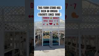 This Farm Stand Has Been An Omaha Favorite Since 1990!