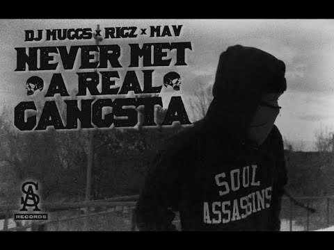 DJ MUGGS x RIGZ - Never Met A Real Gangsta ft. Mav (Official Video)