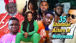 35 Ghanaian Actors in Nollywood