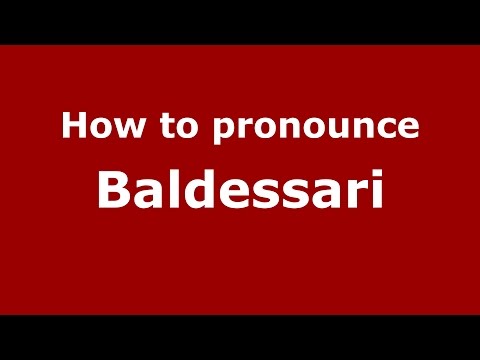 How to pronounce Baldessari