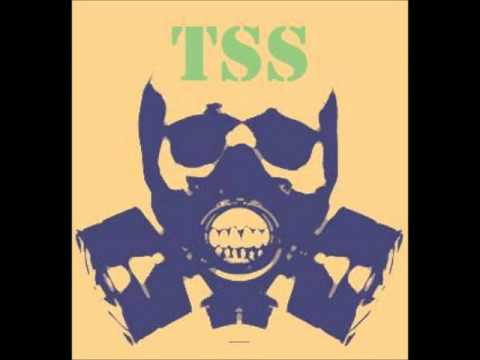 T S S - Totul Se Sparge