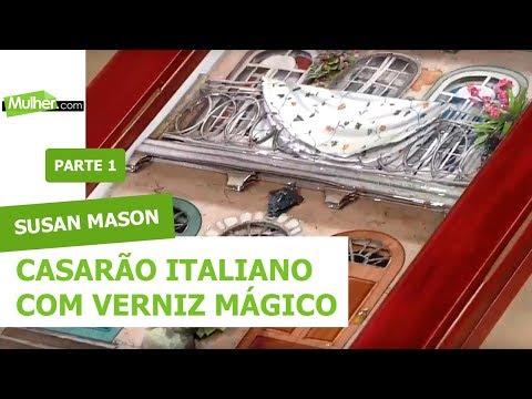 Casarão italiano com verniz mágico – Susan Mason – 18/07/2018 P1