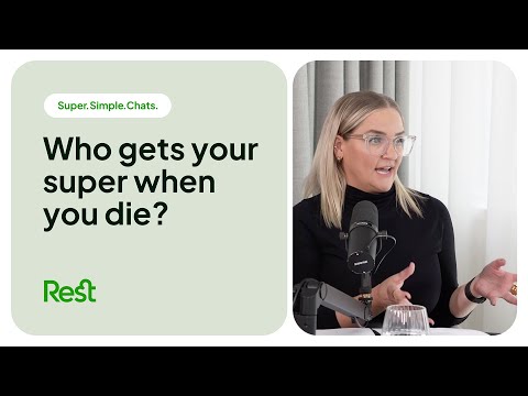 Watch — Who will get your super when you die: beneficiary nominations explained