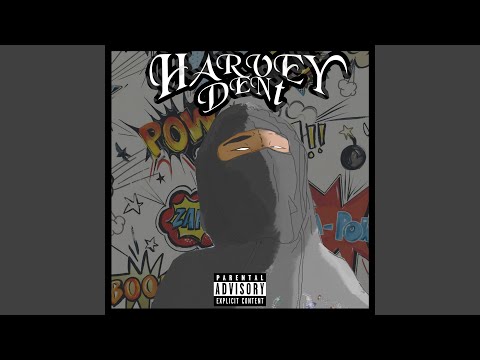 Harvey Dent (feat. Verde Babii)