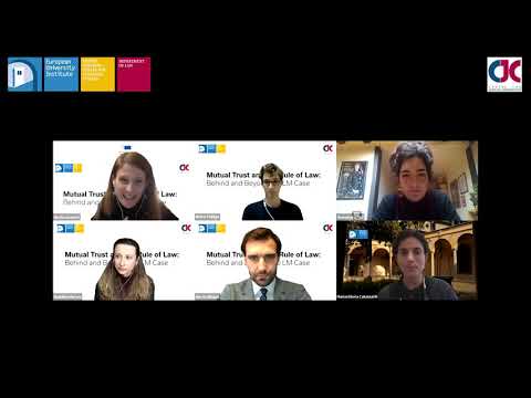 TRIIAL Webinar: Mutual Trust and the Rule of Law: Behind and Beyond the LM Case