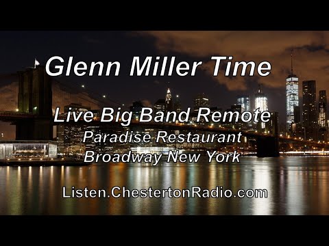 Glenn Miller Time - Live Big Band Remote