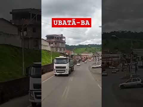 #caminhoneiro, #ubata, UBATÃ-BA, VIAGENS PELO NORDESTE BRASILEIRO, VIDA DE CAMINHONEIRO