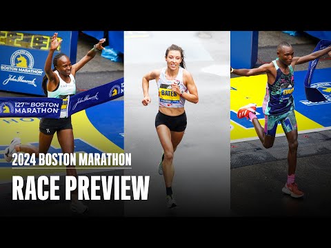 2024 Boston Marathon Race Preview