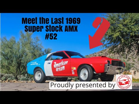 If This 1969 AMC AMX Super Stock Race Car Could Talk - "I'm #52 of 52 and still running strong!"