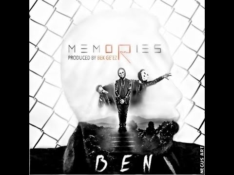 Ben x Bek Ge'ez - Memories