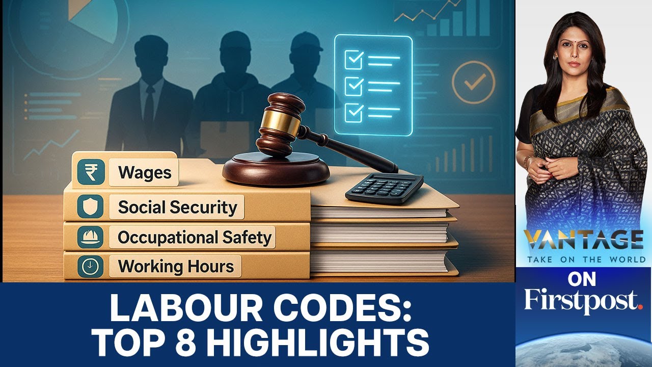 What Do India's New Labour Codes Mean for Employees? | Vantage With Palki Sharma | N18G