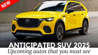 Most Anticipated SUV of 2025 Unveiled So Far: Projected Prices and Specs