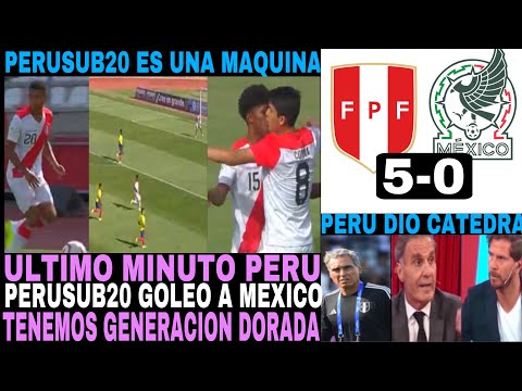 QUE PARTIDAZO PERUSUB20 SORPREDIO A TODOS GOLEO 5-0 A MEXICOSUB20 UN GRAN PARTIDO DE LOS PERUANOS