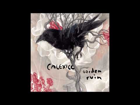 Yours and Mine - Calexico