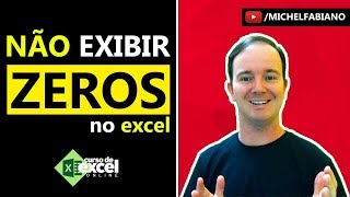 COMO FAZER PARA NÃO EXIBIR ZERO NO EXCEL ou OCULTAR O ZERO NO EXCEL