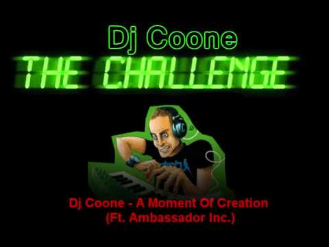 Dj Coone ft. Ambassador Inc. - A Moment Of Creation (Official Release)